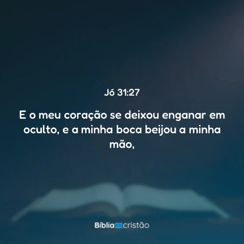 Jó 31:27