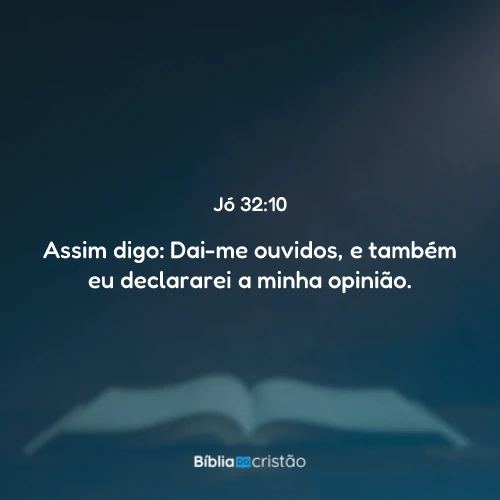 Jó 32:10