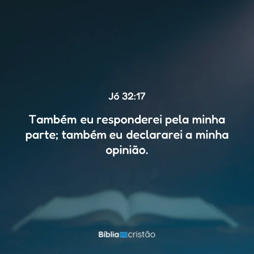 Jó 32:17