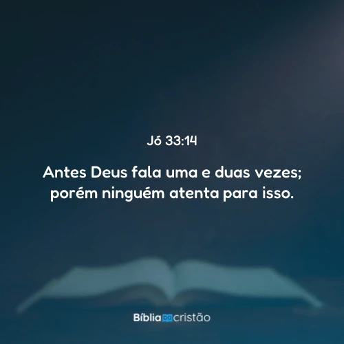Jó 33:14