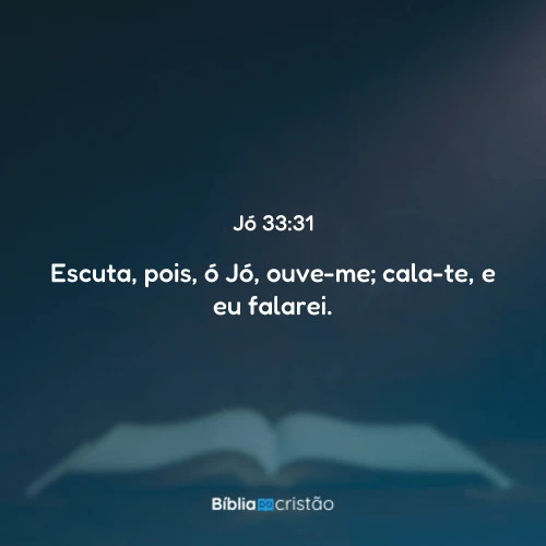 Jó 33:31