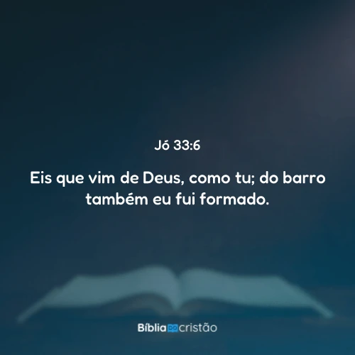Jó 33:6