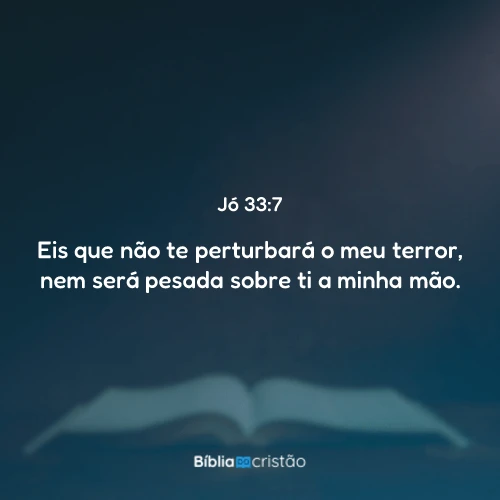 Jó 33:7