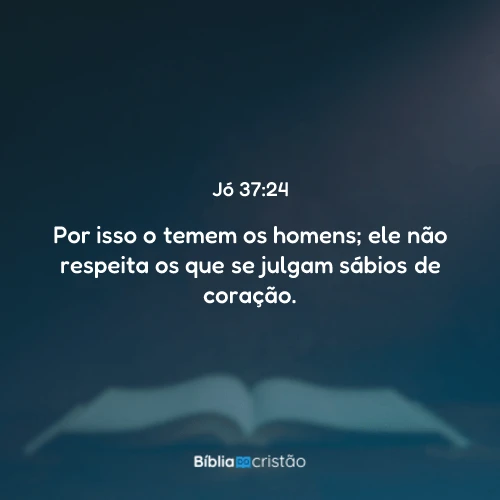 Jó 37:24