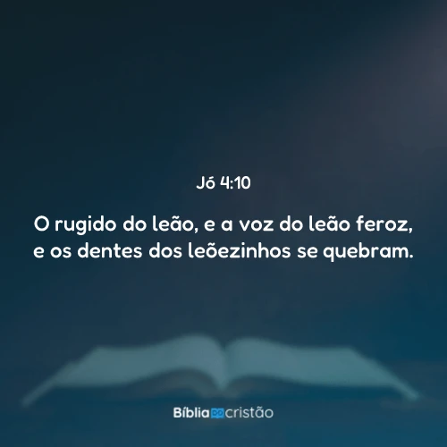 Jó 4:10