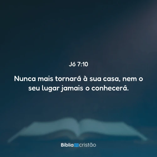 Jó 7:10