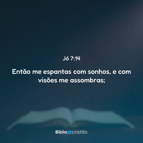Jó 7:14