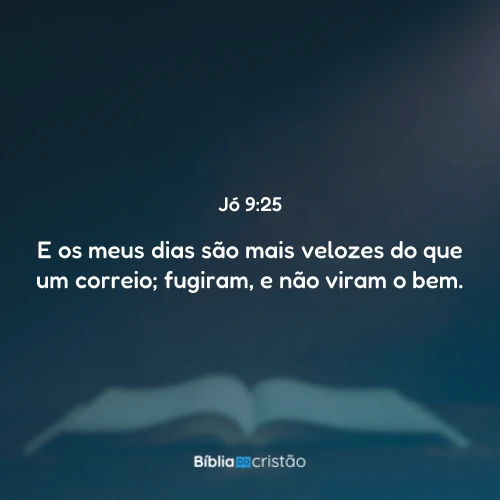 Jó 9:25