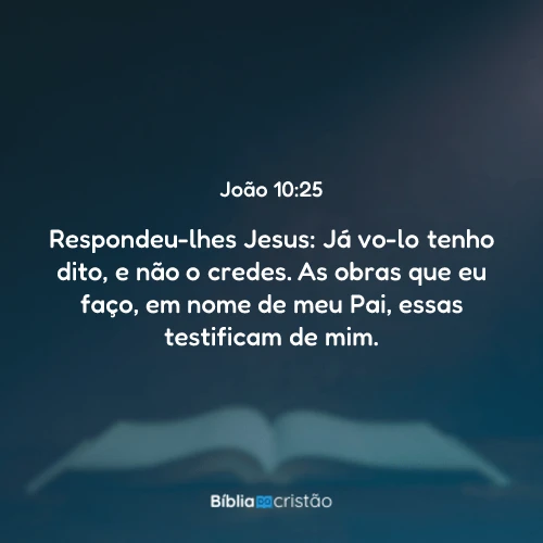 João 10:25