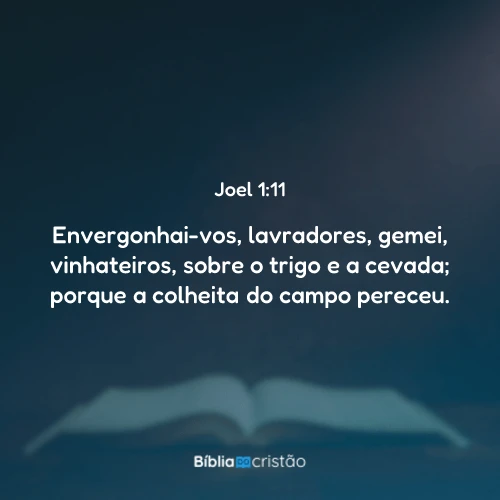 Joel 1:11