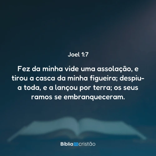 Joel 1:7