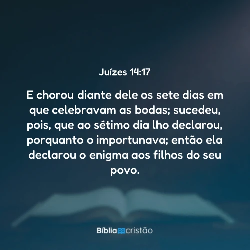 Juízes 14:17