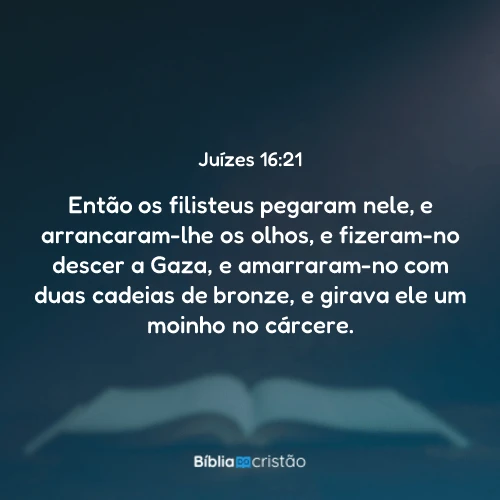Juízes 16:21