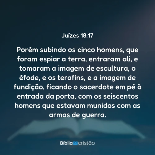 Juízes 18:17