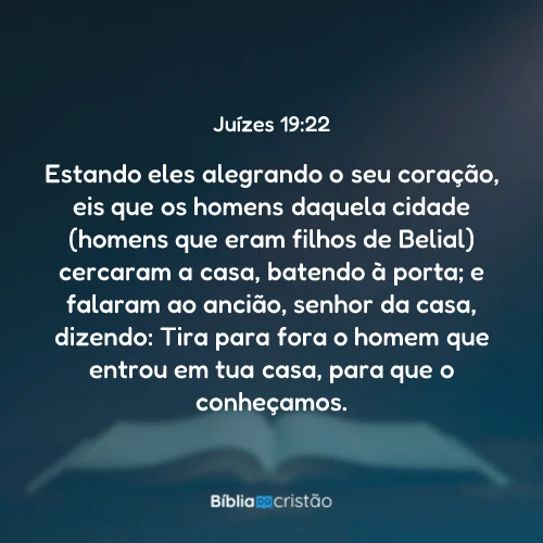 Juízes 19:22