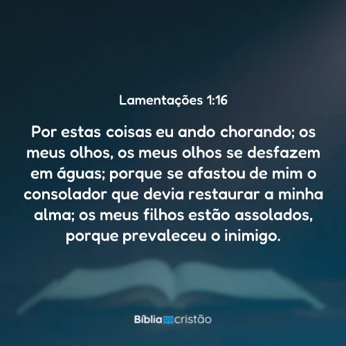 Lamentações 1:16