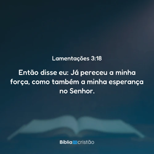 Lamentações 3:18