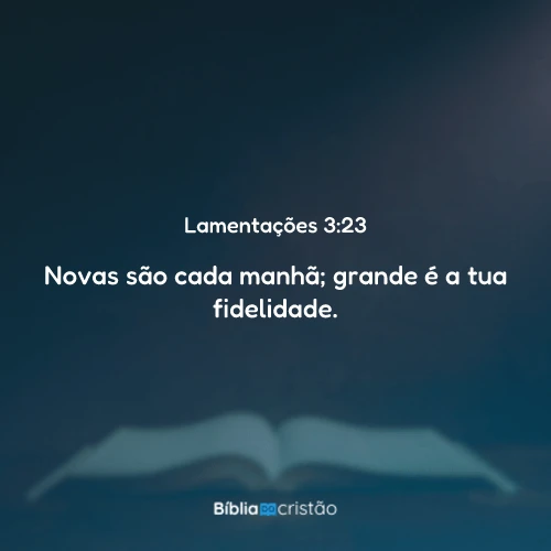 Lamentações 3:23