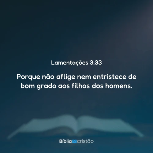 Lamentações 3:33