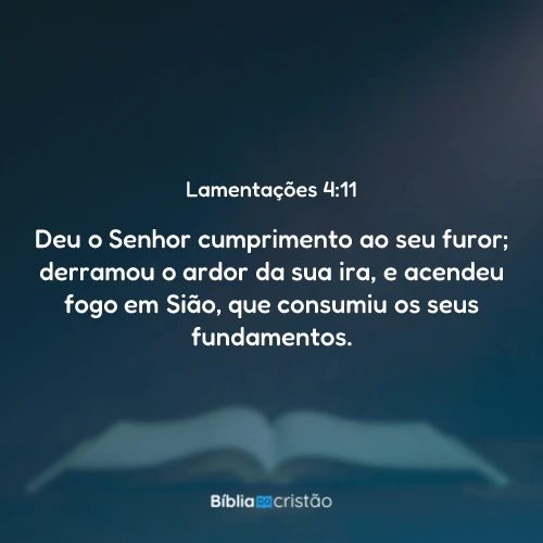 Lamentações 4:11