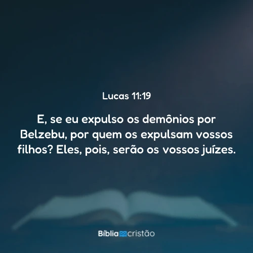 Lucas 11:19
