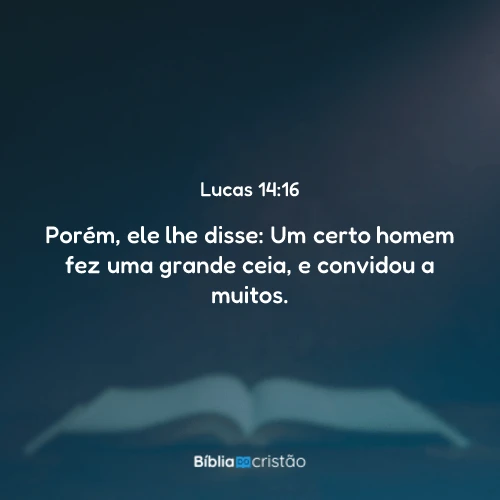 Lucas 14:16