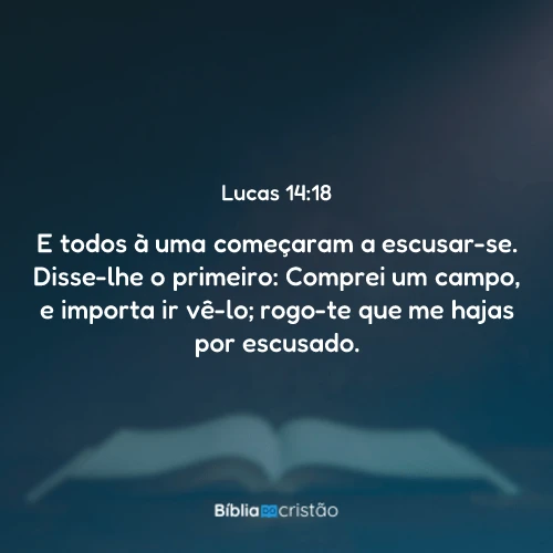 Lucas 14:18