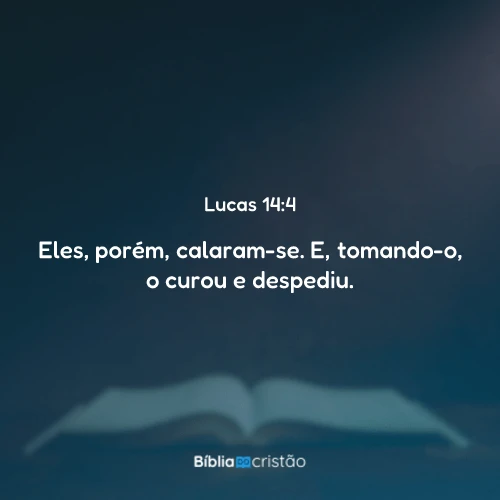 Lucas 14:4