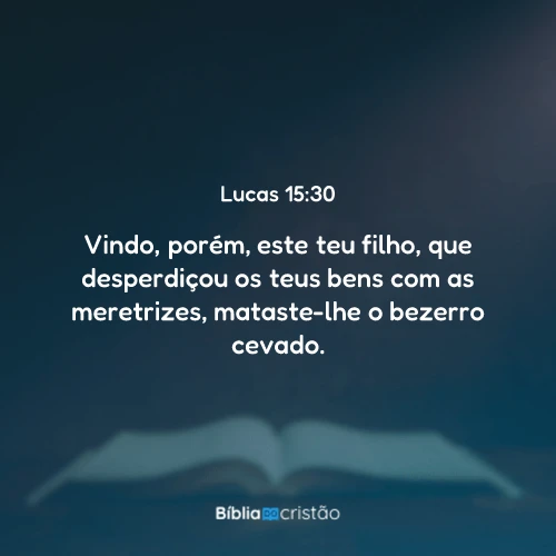 Lucas 15:30