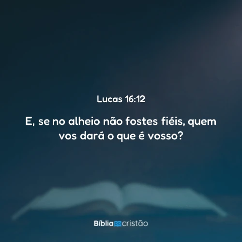 Lucas 16:12