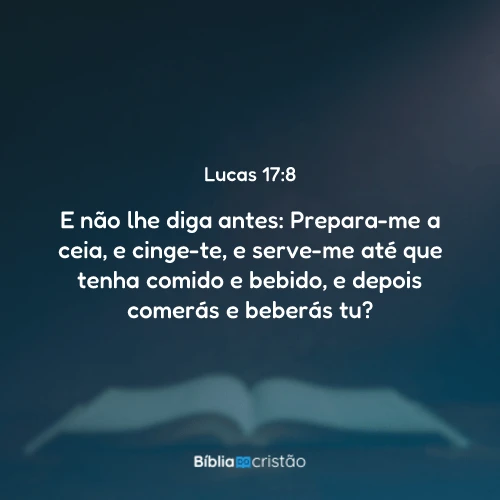 Lucas 17:8