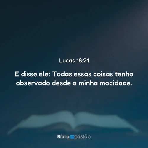 Lucas 18:21