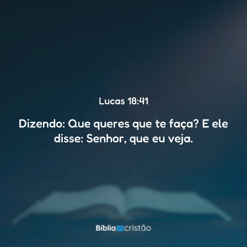 Lucas 18:41