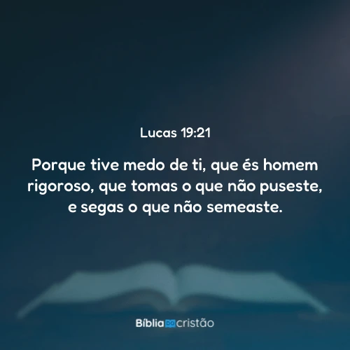 Lucas 19:21