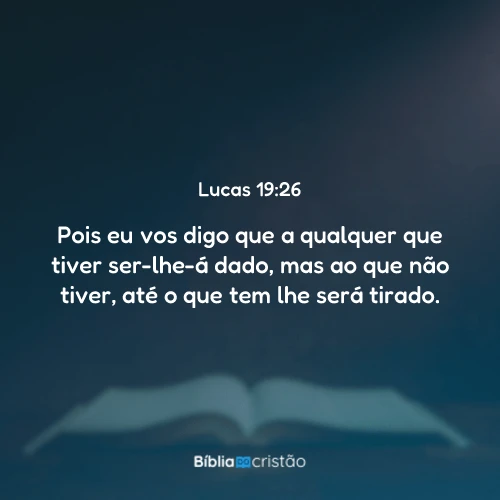 Lucas 19:26