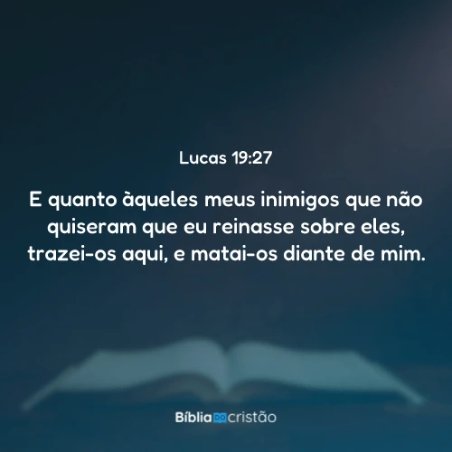 Lucas 19:27