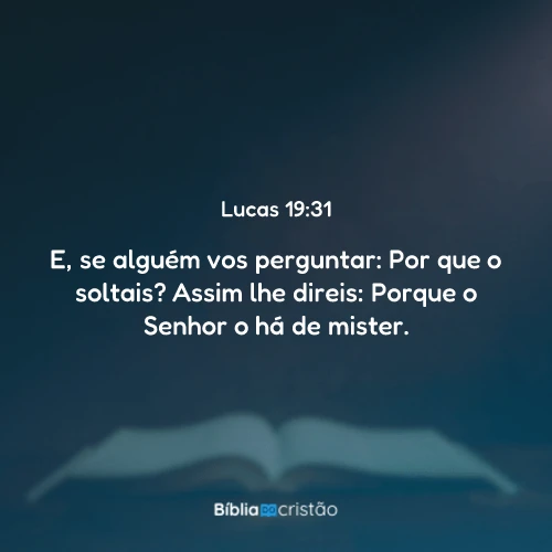 Lucas 19:31