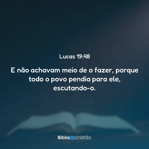 Lucas 19:48