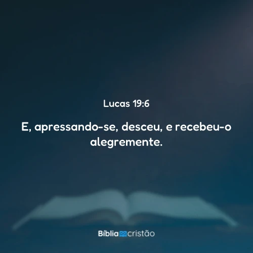Lucas 19:6