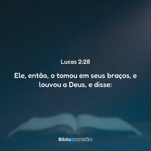 Lucas 2:28