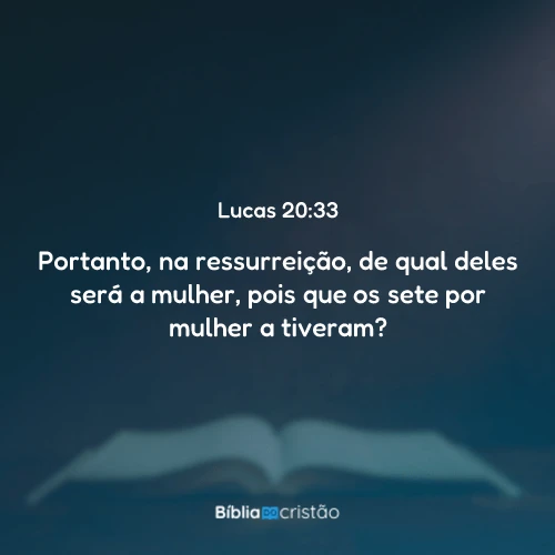 Lucas 20:33