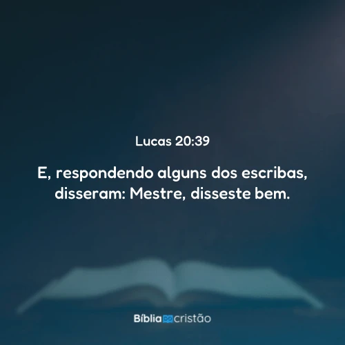 Lucas 20:39