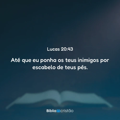 Lucas 20:43