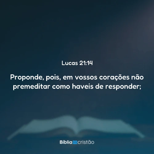 Lucas 21:14