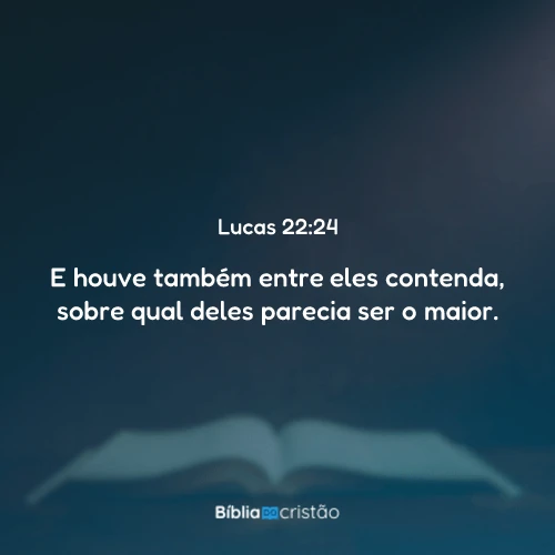 Lucas 22:24