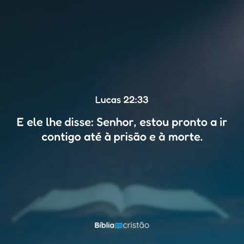 Lucas 22:33