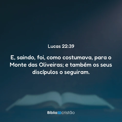 Lucas 22:39