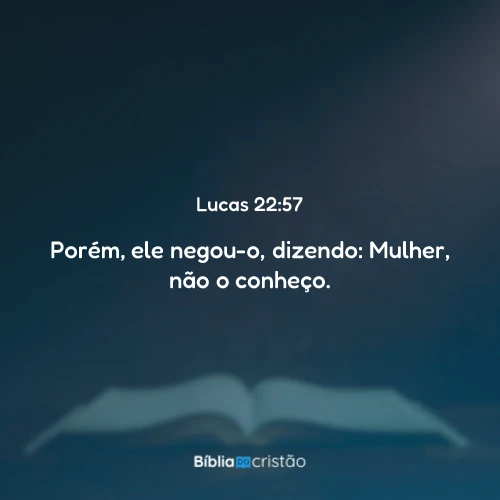 Lucas 22:57