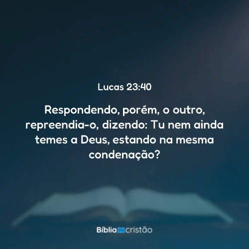 Lucas 23:40