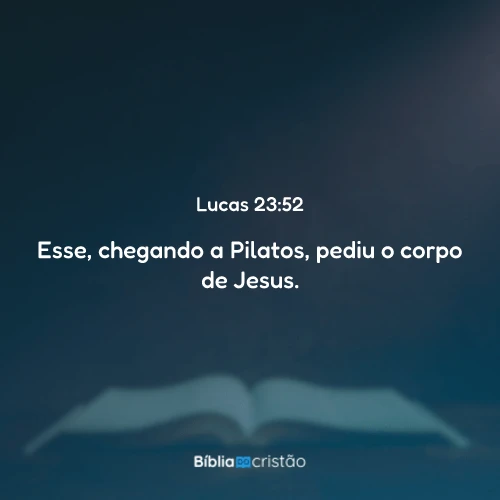 Lucas 23:52